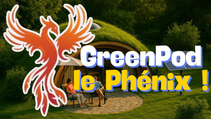 cette image présente en fond une mini maison Greenpod recouverte de végétation, avec le dessin d'un oiseau phénix, qui signifie la renaissance, et le texte Greenpod le phénix