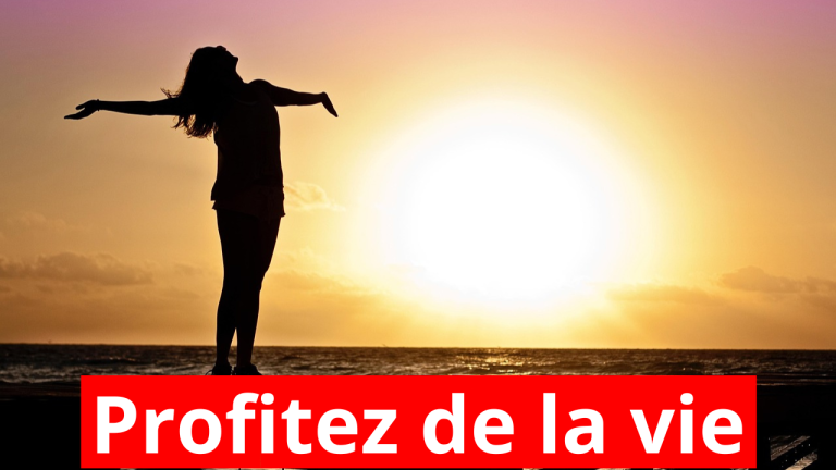 il faut profiter de la vie car la vie est courte