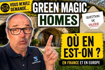 Philippe Delage répond à la question de Valérie sur Green Magic Homes et sa disponibilité en France et en Europe.