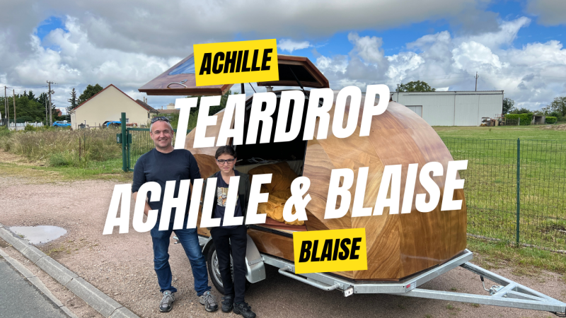 Teardrop caravane bulle Achille et Blaise